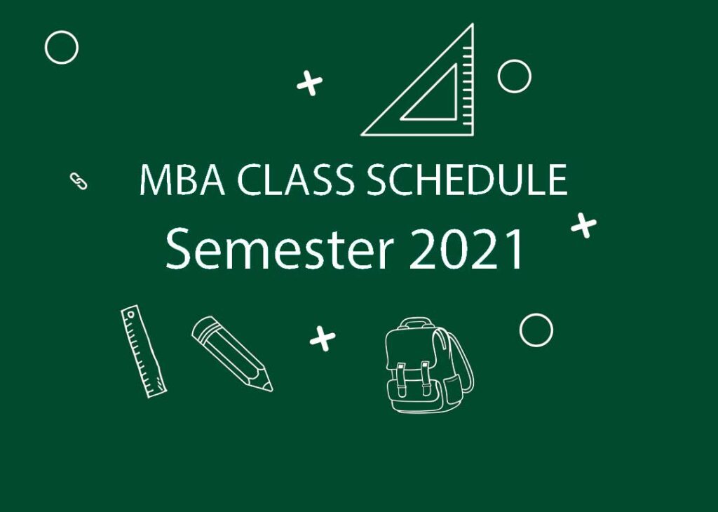 MBA CLASS SCHEDULE Semester