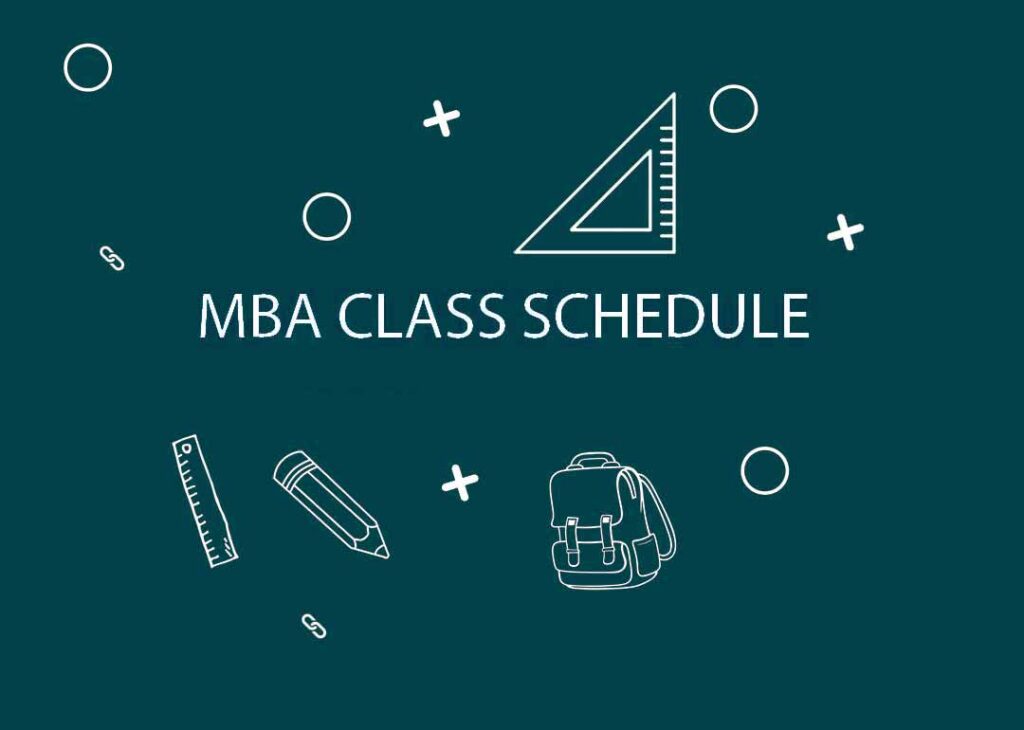 MBA CLASS SCHEDULE Semester