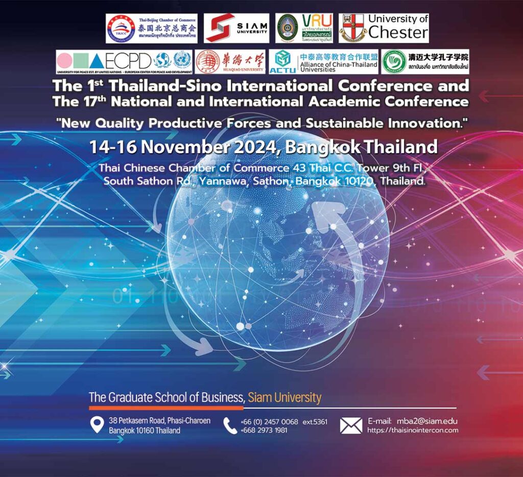 The 1st Thailand-Sino International Conference and The 17th National and International Academic Conference